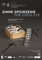 Plakat wystawy "Zimne spojrzenie"